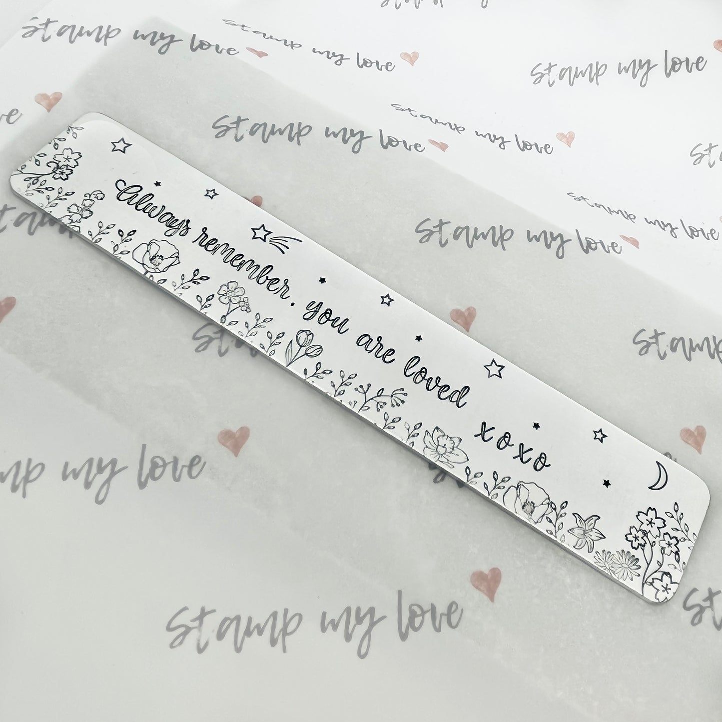 Bookmark - 'always remember, you are loved'