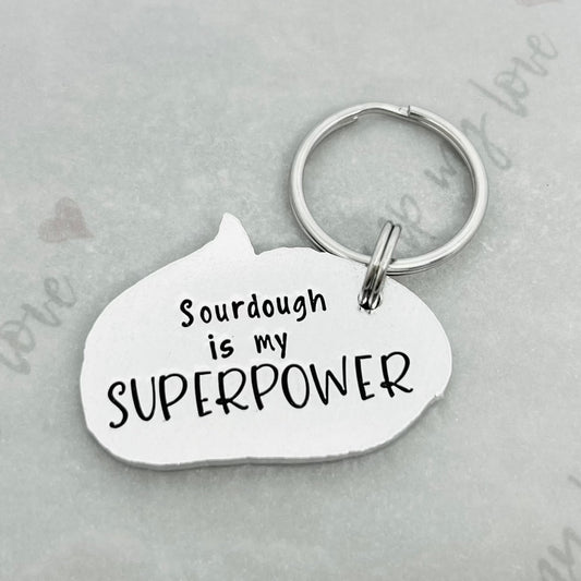 'Sourdough is my Superpower' Keyring