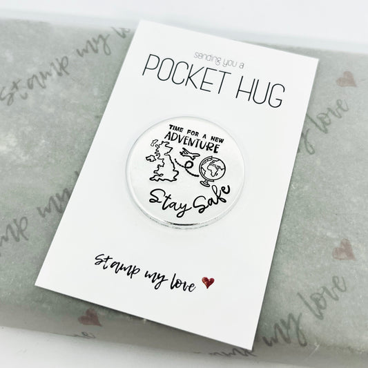 'Time for a New Adventure - Stay Safe' Globe Travel Pocket Hug