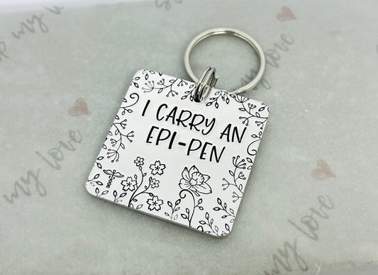 'I Carry An Epi-Pen' Allergy Keyring